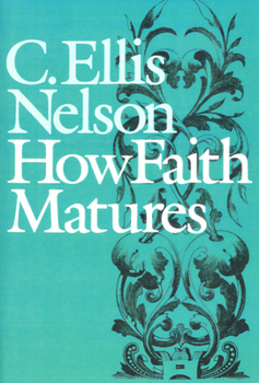 Paperback How Faith Matures Book