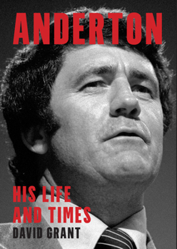 Paperback Anderton: His Life and Times Book