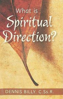 Paperback What Is Spiritual Direction? Book