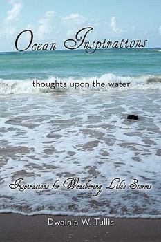 Paperback Ocean Inspirations: Thoughts Upon the Water Book