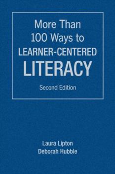 Paperback More Than 100 Ways to Learner-Centered Literacy Book
