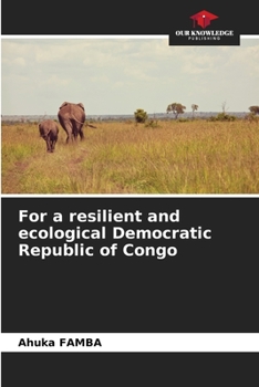 Paperback For a resilient and ecological Democratic Republic of Congo Book
