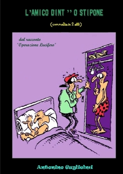 Paperback L'amico dint''o stipone [Italian] Book
