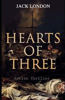 Paperback Hearts of Three (Illustrated) Book