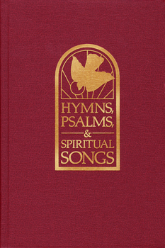 Hardcover Hymns, Psalms, & Spiritual Songs, Pulpit Edition Book