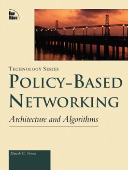 Paperback Policy-Based Networking: Architecture and Algorithms Book