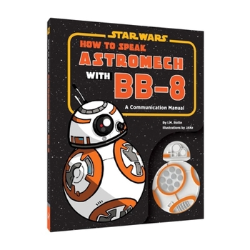 Hardcover How to Speak Astromech with Bb-8 Book