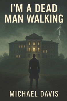 Paperback I'm A Dead Man Walking Book