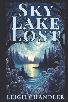 Paperback Sky Lake Lost Book
