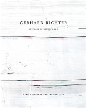 Hardcover Gerhard Richter: Abstract Paintings 2009 [Unknown] Book