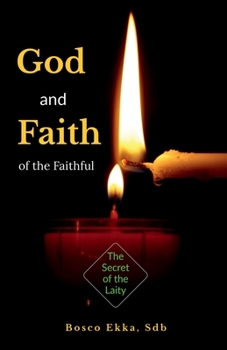 Paperback God and Faith of the Faithful Book