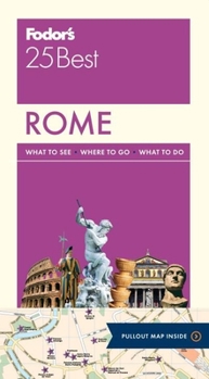 Paperback Fodor's Rome 25 Best (Full-color Travel Guide) Book
