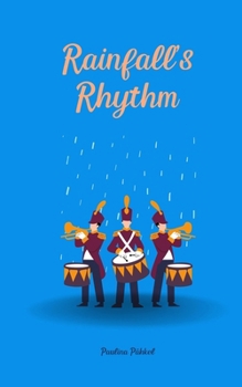 Rainfall's Rhythm
