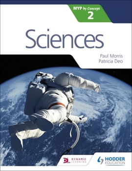 Paperback Sciences for the Ib Myp 2: Hodder Education Group Book