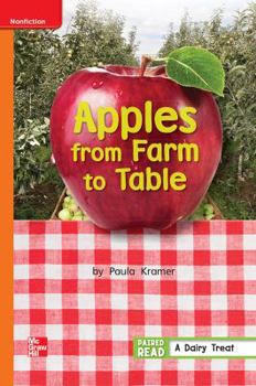 Paperback Reading Wonders, Grade 1, Leveled Reader Apples from Farm to Table, Approaching, Unit 3, 6-Pack Book