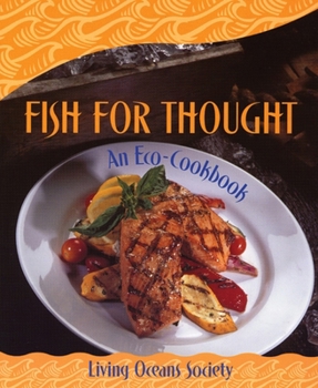 Paperback Fish for Thought: An Eco-Cookbook Book