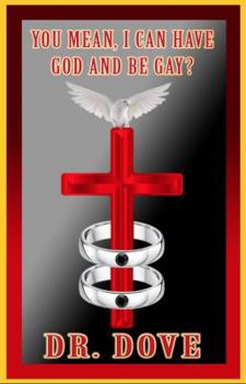 Paperback You Mean, I Can Have God And Be Gay? Book
