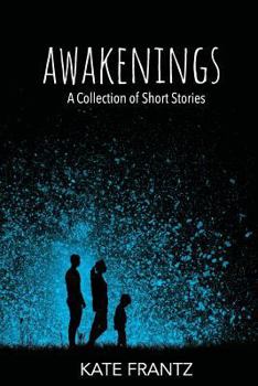 Paperback Awakenings: A Collection of Short Stories Book