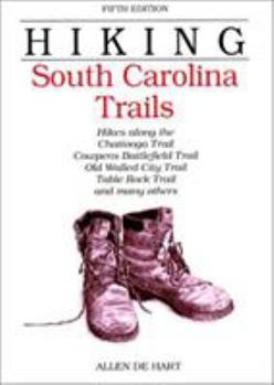 Paperback Hiking South Carlina Trails Book