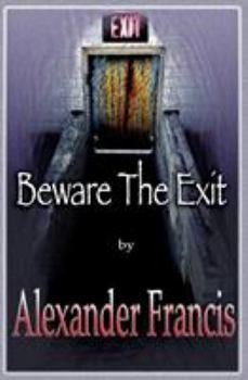 Paperback Beware The Exit Book
