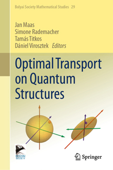 Hardcover Optimal Transport on Quantum Structures Book