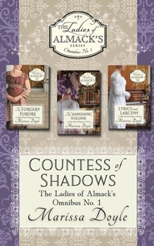 Countess of Shadows: the Ladies of Almack's Omnibus No. 1