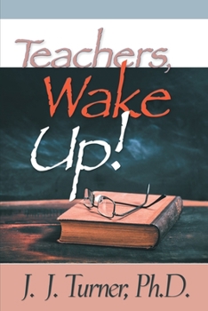 Paperback Teachers, Wake Up! Book
