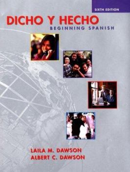 Hardcover Dicho y Hecho: Beginning Spanish Book