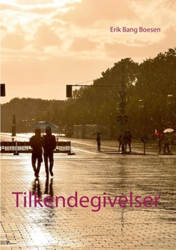 Paperback Tilkendegivelser [Danish] Book