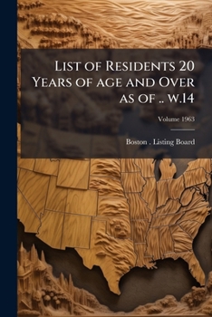 Paperback List of Residents 20 Years of age and Over as of .. w.14; Volume 1963 Book