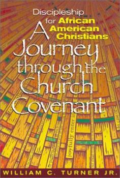 Paperback Discipleship for African American Christians: A Journey Through the Church Covenant Book