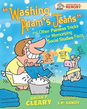Library Binding Washing Adam's Jeans and Other Painless Tricks for Memorizing Social Studies Facts Book