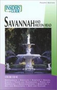 Paperback Insiders' Guide to Savannah and Hilton Head Book