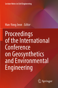 Paperback Proceedings of the International Conference on Geosynthetics and Environmental Engineering Book