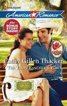 The Texas Rancher's Vow / Found: One Baby