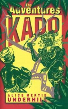 Paperback Adventures of Kado Book