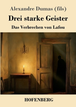 Drei starke Geister (German Edition)
