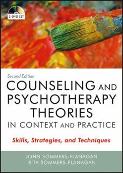 DVD Counseling and Psychotherapy Theories in Context and Practice: Skills, Strategies, and Techniques Book