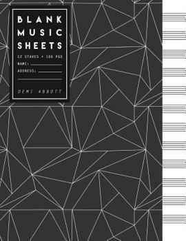 Blank Music Sheets : Black Geometric Design - Song Writing Journals for Music Lovers (Large Journal 8. 5 X11 )