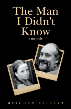 Paperback The Man I Didn't Know: A Memoir Book