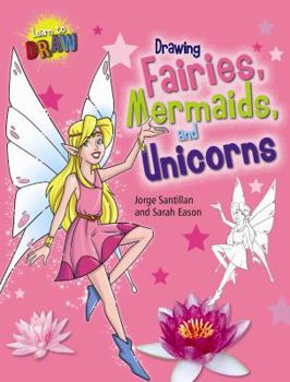 Paperback Drawing Fairies, Mermaids, and Unicorns Book