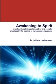 Paperback Awakening to Spirit Book