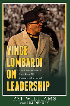 Paperback Vince Lombardi on Leadership: Life Lessons from a Five-Time NFL Championship Coach Book