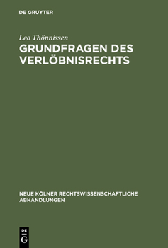 Hardcover Grundfragen des Verlöbnisrechts [German] Book