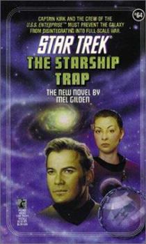 The Starship Trap - Book #71 of the Star Trek Classic