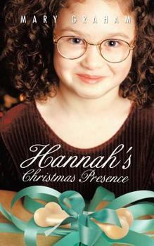 Paperback Hannah's Christmas Presence Book