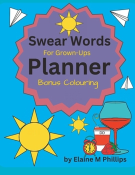 Paperback Swear Words Planner and Colouring Book