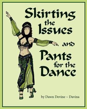 Paperback Skirting the Issues and Pants for the Dance Book