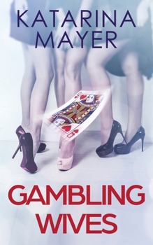 Paperback Gambling Wives Book