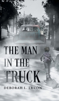 The Man in the Truck